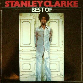 STANLEY CLARKE - Best of cover 