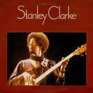 STANLEY CLARKE - Stanley Clarke cover 