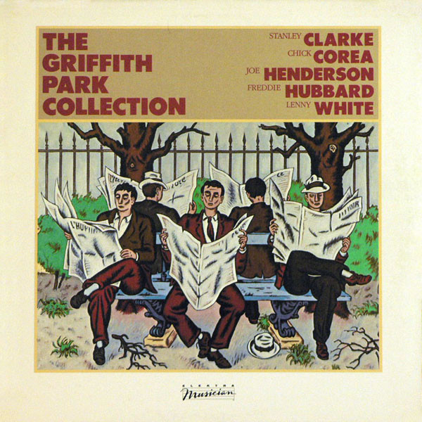 STANLEY CLARKE - Stanley Clarke / Chick Corea / Joe Henderson / Freddie Hubbard / Lenny White ‎: The Griffith Park Collection cover 