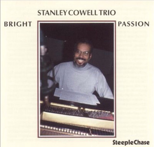 STANLEY COWELL - Bright Passion cover 