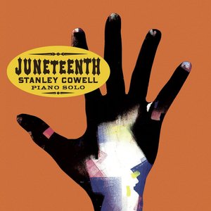 STANLEY COWELL - Juneteenth cover 