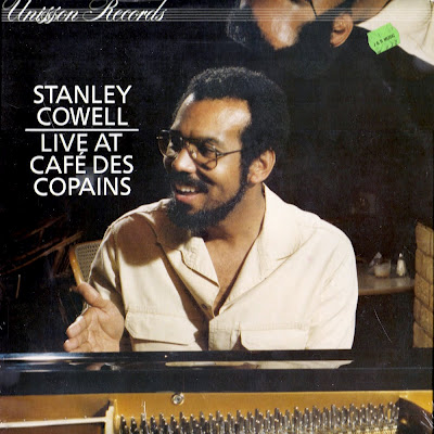 STANLEY COWELL - Live At Cafe Des Copains cover 
