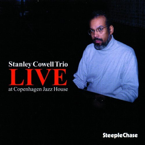 STANLEY COWELL - Live at Copenhagen Jazz House cover 