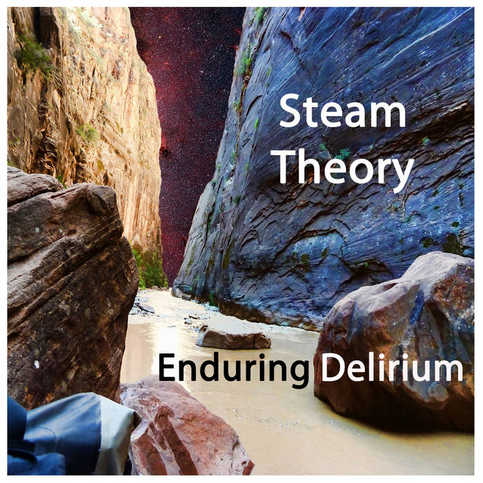 STEAM THEORY - Enduring Delirium cover 