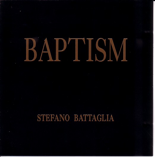 STEFANO BATTAGLIA - Baptism cover 