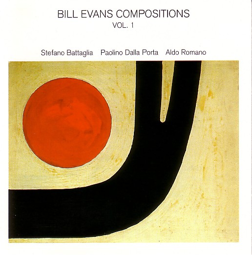 STEFANO BATTAGLIA - Bill Evans Compositions Vol. 1 cover 