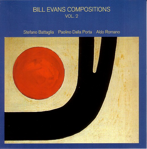STEFANO BATTAGLIA - Bill Evans Compositions, Vol. 2 cover 