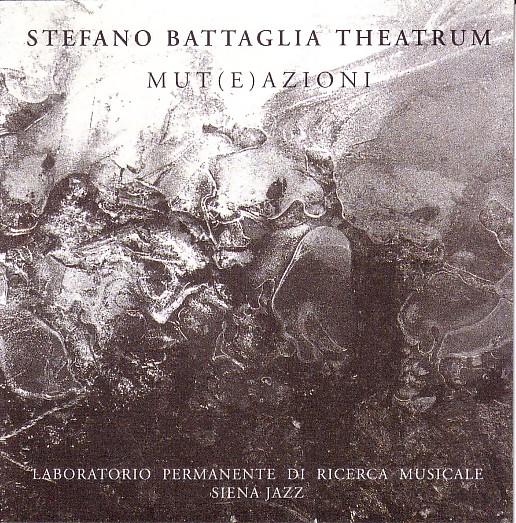 STEFANO BATTAGLIA - Stefano Battaglia Theatrum : Mut(e)azioni I-XV cover 