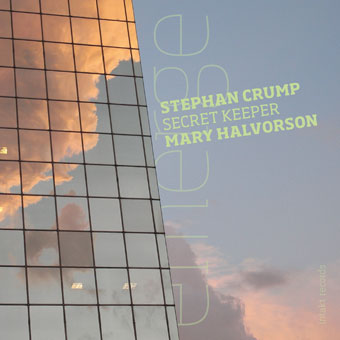 STEPHAN CRUMP - Stephan Crump & Mary Halvorson : Emerge cover 