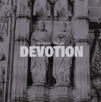 STEPHAN THELEN - Devotion cover 