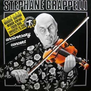STÉPHANE GRAPPELLI - Anniversary Concert cover 