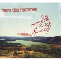 STEPHANE WREMBEL - Terre Des Hommes cover 