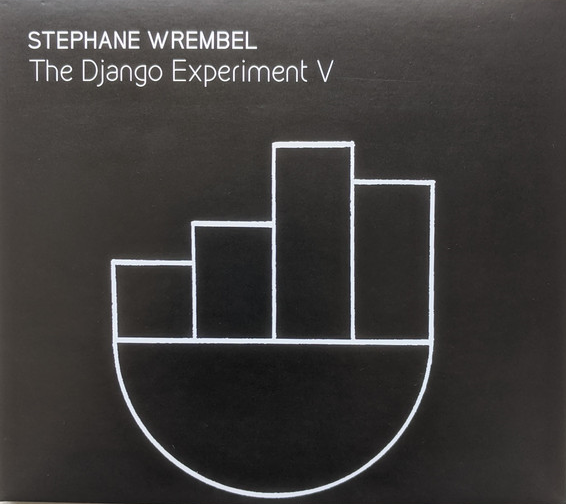 STEPHANE WREMBEL - The Django Experiment V cover 