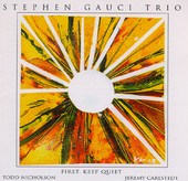 STEPHEN GAUCI - First Keep Quiet cover 