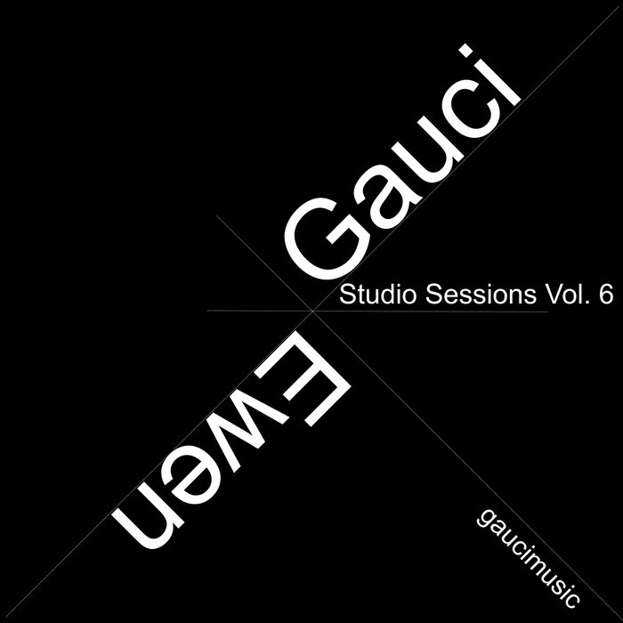 STEPHEN GAUCI - Stephen Gauci​ / ​Sandy Ewen : Studio Sessions Vol​.​6 cover 