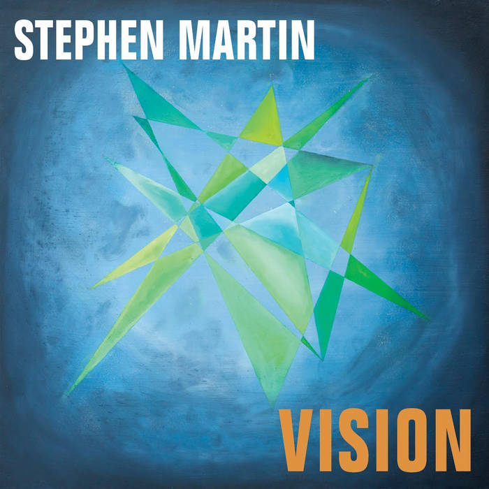 STEPHEN MARTIN - Vision cover 