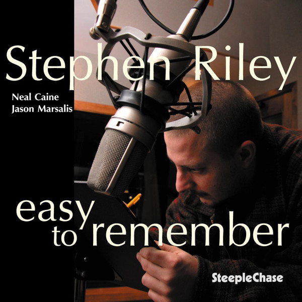 STEPHEN RILEY - Easy to Remember cover 