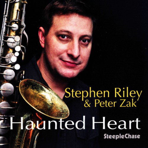 STEPHEN RILEY - Stephen Riley & Peter Zak : Haunted Heart cover 