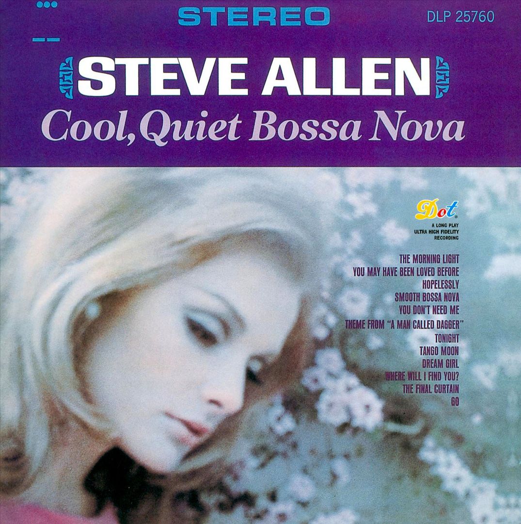 STEVE ALLEN - Cool, Quiet Bossa Nova cover 