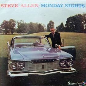 STEVE ALLEN - Monday Nights cover 