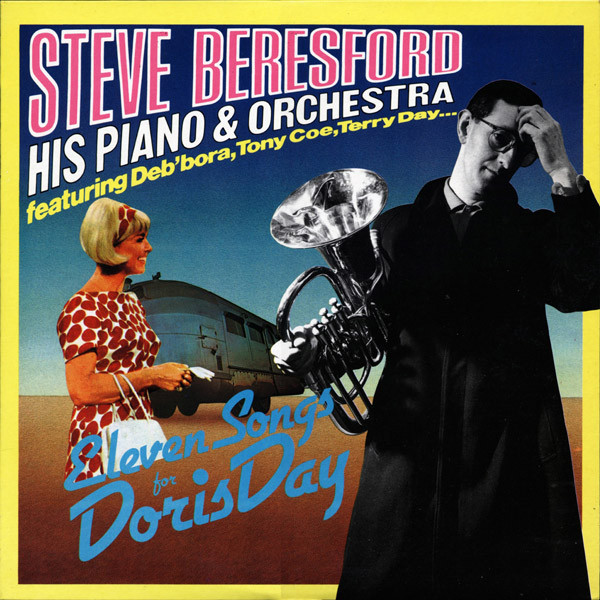 STEVE BERESFORD - Steve Beresford His Piano & Orchestra ‎: Eleven Songs For Doris Day cover 