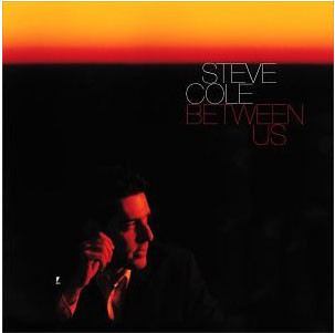 STEVE COLE - Between Us cover 