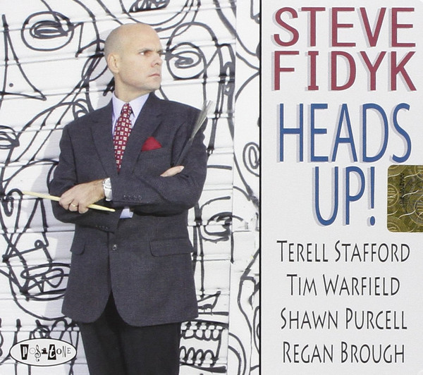 STEVE FIDYK - Heads Up! cover 