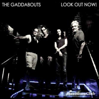 STEVE GADD - The Gaddabouts : Look Out Now cover 