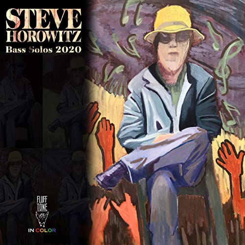 STEVE HOROWITZ - Bass Solos 2020 cover 