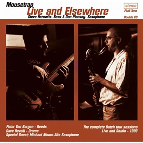 STEVE HOROWITZ - Mousetrap Live & Elsewhere cover 