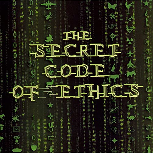 STEVE HOROWITZ - Steve Horowitz & The Virtual Code : The Secret Code of Ethics cover 