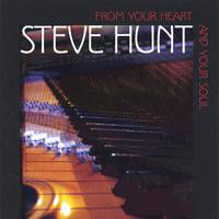 STEVE HUNT - From Your Heart And Your Soul cover 