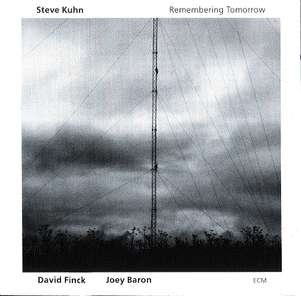 STEVE KUHN - Remembering Tomorrow cover 