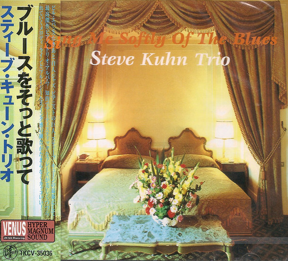 STEVE KUHN - Sing Me Softly Of The Blues cover 