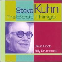 STEVE KUHN - The Best Things cover 