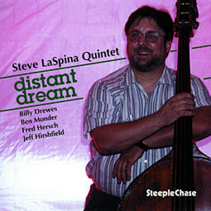 STEVE LASPINA - Steve LaSpina Quintet ‎: Distant Dream cover 