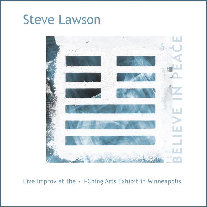 STEVE LAWSON - Believe In Peace cover 