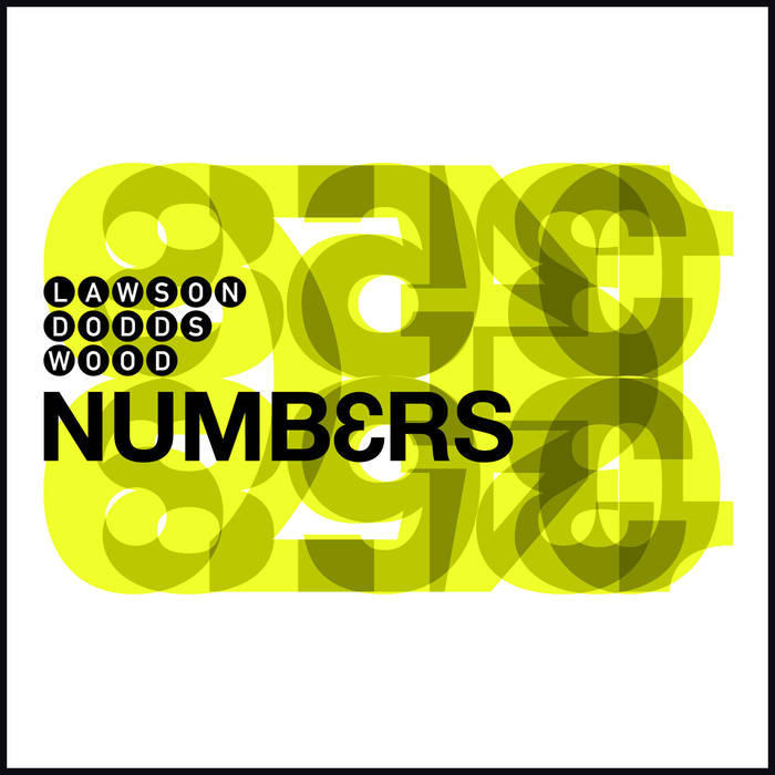 STEVE LAWSON - Lawson/Dodds/Wood : Numbers cover 