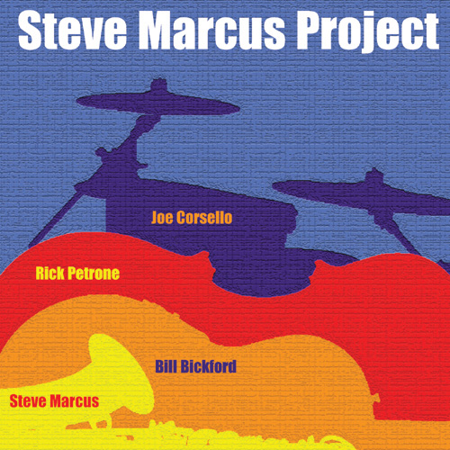 STEVE MARCUS - Steve Marcus Project cover 