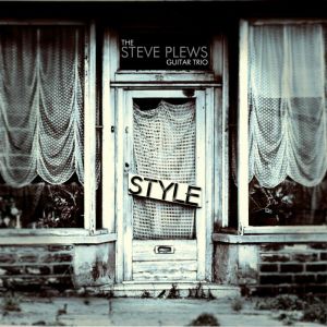 STEVE PLEWS - The Steve Plews Guitar Trio : Style cover 