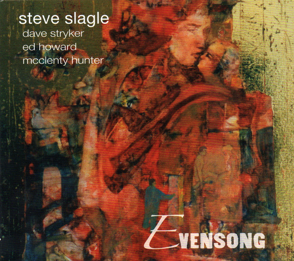 STEVE SLAGLE - Evensong cover 