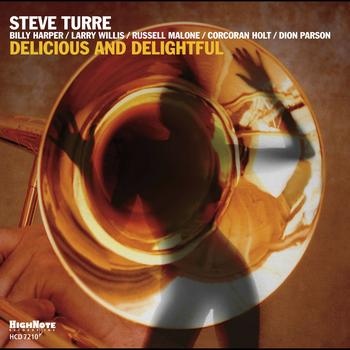 STEVE TURRE - Delicious And Delightful cover 