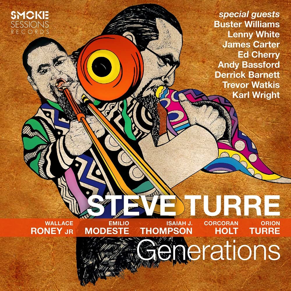 STEVE TURRE - Generations cover 