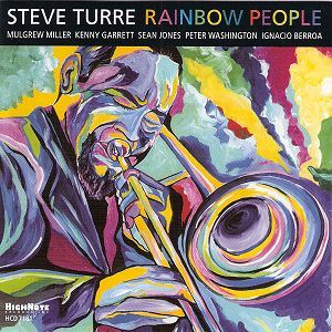 STEVE TURRE - Rainbow People cover 