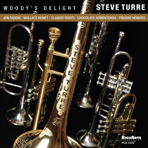 STEVE TURRE - Woody's Delight cover 