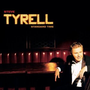 STEVE TYRELL - Standard Time cover 