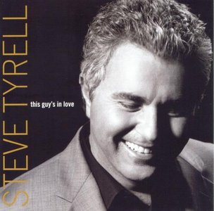 STEVE TYRELL - This Guy's In Love cover 
