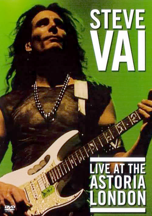 STEVE VAI - Live At The Astoria London cover 