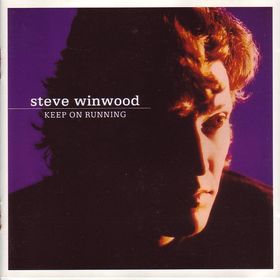 STEVE WINWOOD - Keep on Running cover 