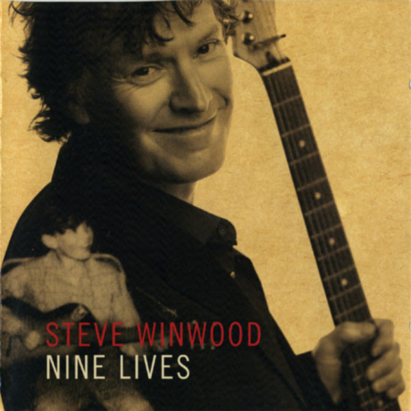 STEVE WINWOOD - Nine Lives cover 
